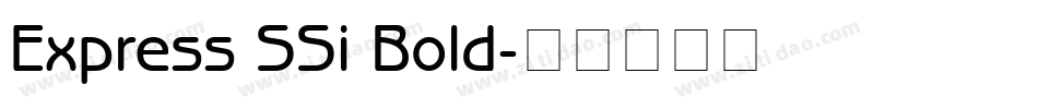 Express SSi Bold字体转换